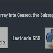 Leetcode 659 Split Array Into Consecutive Subsequences