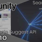 Unity3D Demo Visualization Searching By Google Suggest API