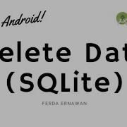 SQLite Database Part 4 Delete
