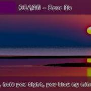 Nightcore DEAMN Save Me Lyrics