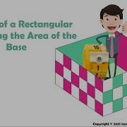 Volume Of A Rectangular Prism Using The Area Of The Base