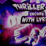 THRILLER GEN ENCORE WITH LYRICS VS Rewrite ROUND 2 Cover Ft Stelfae JohanRAM