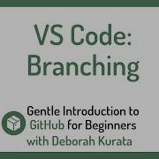 Git Branching Using VS Code Clip 17 Gentle Introduction To Git And GitHub