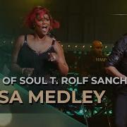 Ladies Of Soul 2016 Salsa Medley Ft Rolf Sanchez