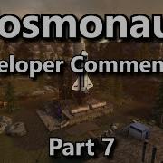 Cosmonaut Developer Commentary Part 7
