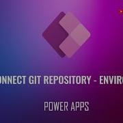 How To Connect Power Apps Solution With Git Repository In Azure Dev Ops