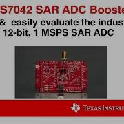 Overview Of The ADS7042 Ultra Low Power Data Acquisition BoosterPack
