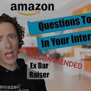 Questions To Ask In An Amazon Interview Recommended By An Ex Bar Raiser