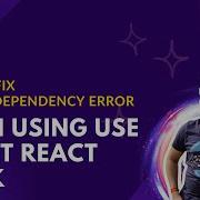 How To Fix Missing Dependency Error When Using Use Effect React Hook