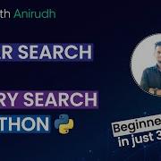 Linear Search And Binary Search In Python Searching Algorithms With Examples Learn With Anirudh