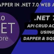 Действия CRUD веб API NET 7 0 с использованием Dapper и SqlServer