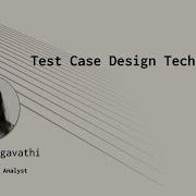 Test Case Design Techniques