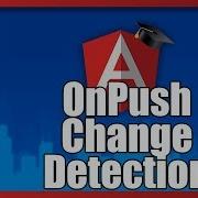 Angular OnPush Change Detection How Does It Work