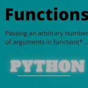 Passing An Arbitrary Number Of Arguments In Function