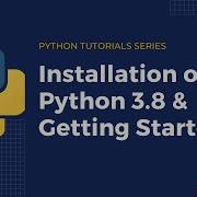 Installation Of Python 3 8 Anaconda Navigator 3 8 And Jupyter Notebook Tutorial 1