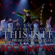 YOU ROCK MY WORLD Instrumental THIS IS IT The Unreleased Rehearsals Fanmade By MJFV