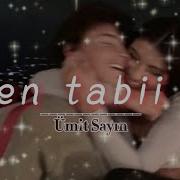 Ümit Sayın Ben Tabii Ki Sözleri Lyrics