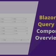 Quick Overview Of Blazor Query Builder Component