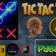 Tic Tac Toe AI Part 3 Python Pygame Tutorial Just Finished Coding