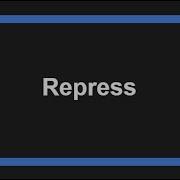 Meaning Of Repress