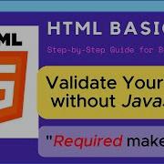 Master HTML Forms How The Required Attribute Works Make Better Forms Fast