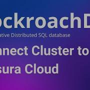 CockroachDB How To Connect CockroachDB To Hasura Cloud