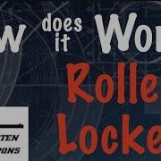 How Does It Work Roller Locking