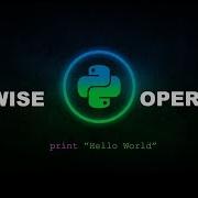 Bitwise Operators Python Programming