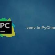 Virtual Environment In PyCharm And Terminal