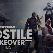 PAYDAY 2 Hostile Takeover Heist Trailer