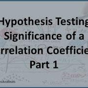Hypothesis Testing By Hand The Significance Of A Correlation Coefficient Part 1