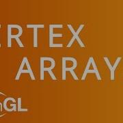 Vertex Arrays In OpenGL