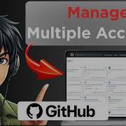 How To Manage Multiple Accounts In GitHub Full Guide 2026