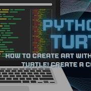 How To Create Art With Python Turtle Create A Colorful Flower Python Coding Art For Beginners