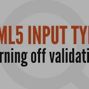 HTML5 Input Types Turning Off Automatic Validation 13 14