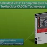 Autodesk Maya 2014 A Comprehensive Guide