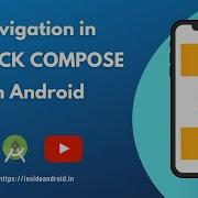 Navigating With Compose Jetpack Compose Android Studio Tutorial Inside Android Tutorial
