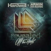 Hardwell Armin Van Buuren Off The Hook OUT NOW
