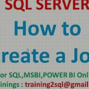 How To Create Job In SQL Server Schedule Job In SQL Server Sql Interview Questions