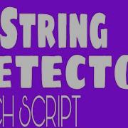 STRING DETECTOR FIND A STRING BATCH SCRIPT BLACK CODE