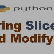Python String Slice And Modify String Slicing In Python Hindi