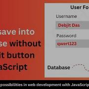 Как сохранить данные в базу данных без кнопки отправки с помощью JavaScript