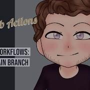GitHub Actions Skipping Workflows On A Push To The Main Branch