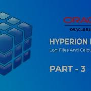 Hyperion Oracle Essbase Log Files Calculation Scripts Hyperion Essbase Course ACTE