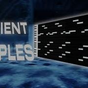 How To Make Ambient Samples