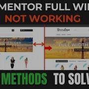 Fix Elementor Full Width Not Working Make Elementor Full Width 2 Methods Eachandeverything