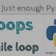 While Loop Just Enough Python