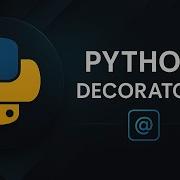 Python Decorators