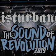 DISTURBANCE THE SOUND OF REVOLUTION 2019 MULTICAM FULL SET