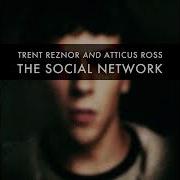 Trent Reznor Atticus Ross The Social Network Soundtrack Full Album